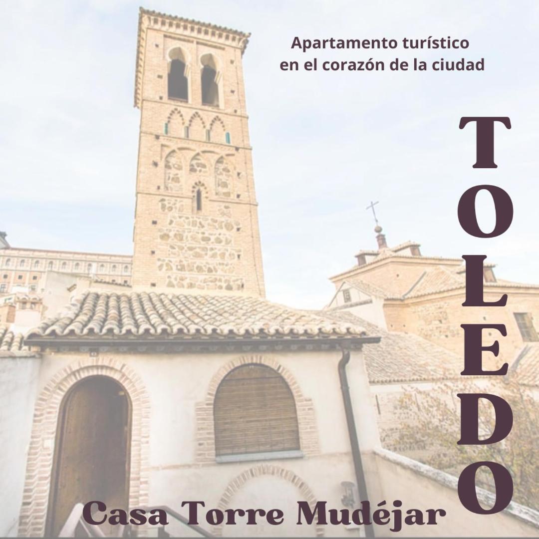 Ferienwohnung Casa Torre Mudejar Toledo Exterior foto